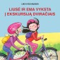 Liuse ir Ema vyksta i ekskursija dviraciais