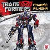 Transformers 1 - Powiesc filmowa