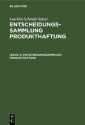 Entscheidungssammlung Produkthaftung