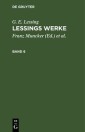 G. E. Lessing: Lessings Werke. Band 6