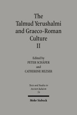 The Talmud Yerushalmi and Graeco-Roman Culture II