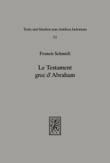 Le Testament Grec d'Abraham