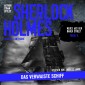 Sherlock Holmes: Das verwaiste Schiff