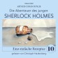 Sherlock Holmes: Eine einfache Rezeptur