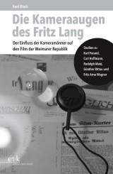 Die Kameraaugen des Fritz Lang