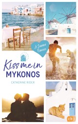 Kiss me in Mykonos