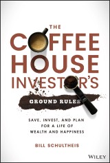 The Coffeehouse Investor's Ground Rules