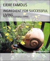 INGREDIENT FOR SUCCESSFUL LIVING