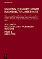 Corpus Inscriptionum Iudaeae/Palaestinae / Galilaea and Northern Regions: 6925-7818