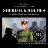 Sherlock Holmes und die Berliner Konferenz