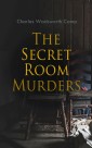 The Secret Room Murders