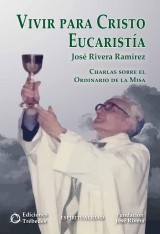 Vivir para Cristo Eucaristía