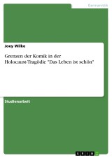 Grenzen der Komik in der Holocaust-Tragödie 
