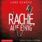 Rache, auf ewig (Ein Grall-und-Wyler-Thriller 3)