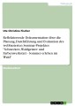 Reflektierende Dokumentation über die Planung, Durchführung und Evaluation des webbasierten Seminar-Projektes "Schnecken, Waldgeister und Farbenwerkstatt - Sommer erleben im Wald"
