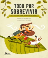 Todo por sobrevivir