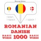 Daneza - Romania: 1000 de cuvinte de baza