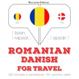 Româna - daneza: Pentru calatorie