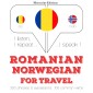 Româna - norvegiana: Pentru calatorie