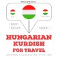 Magyar - kurd: utazáshoz