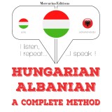 Magyar - albán: teljes módszer