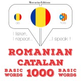 Catalane - Romania: 1000 de cuvinte de baza