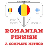 Româna - finlandeza: o metoda completa