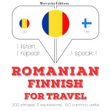 Româna - finlandeza: Pentru calatorie