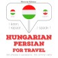 Magyar - perzsa: utazáshoz