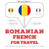 Româna - Franceza: Pentru calatorie