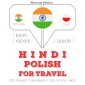 Travel words and phrases in Polish
