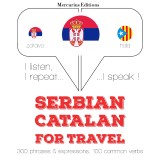 Travel words and phrases in Catalan