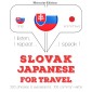 Slovenský - Japonec: Na cestovanie