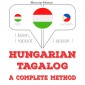 Magyar - tagalog: teljes módszer