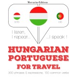 Magyar - portugál: utazáshoz