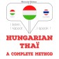 Magyar - thai: teljes módszer