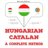 Magyar - katalán: teljes módszer