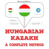 Magyar - kazah: teljes módszer
