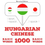Magyar - kínai: 1000 alapszó