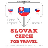Slovenský - ceská: Na cestovanie