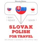 Slovenský - Polish: Na cestovanie