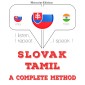 Slovenský - Tamil: kompletná metóda