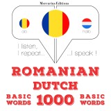 Olandeze - Romania: 1000 de cuvinte de baza