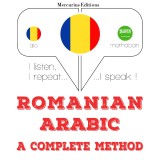 Româna - araba: o metoda completa