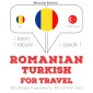 Româna - turca: Pentru calatorie