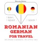 Româna - Germana: Pentru calatorie