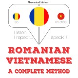 Româna - vietnameza: o metoda completa