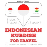 Travel words and phrases in Kurdish