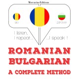 Româna - bulgara: o metoda completa
