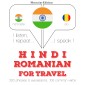 Travel words and phrases in Romanian